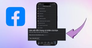 Hướng dẫn cách đổi link Facebook trang cá nhân trở nên độc đáo, theo ý thích