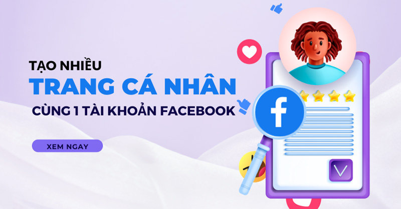 Cách tạo thêm hồ sơ Facebook