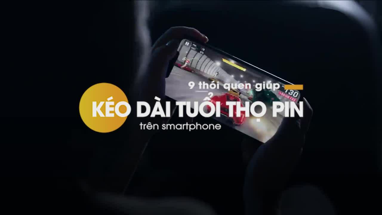 9 mẹo giúp kéo dài tuổi thọ pin điện thoại thông minh