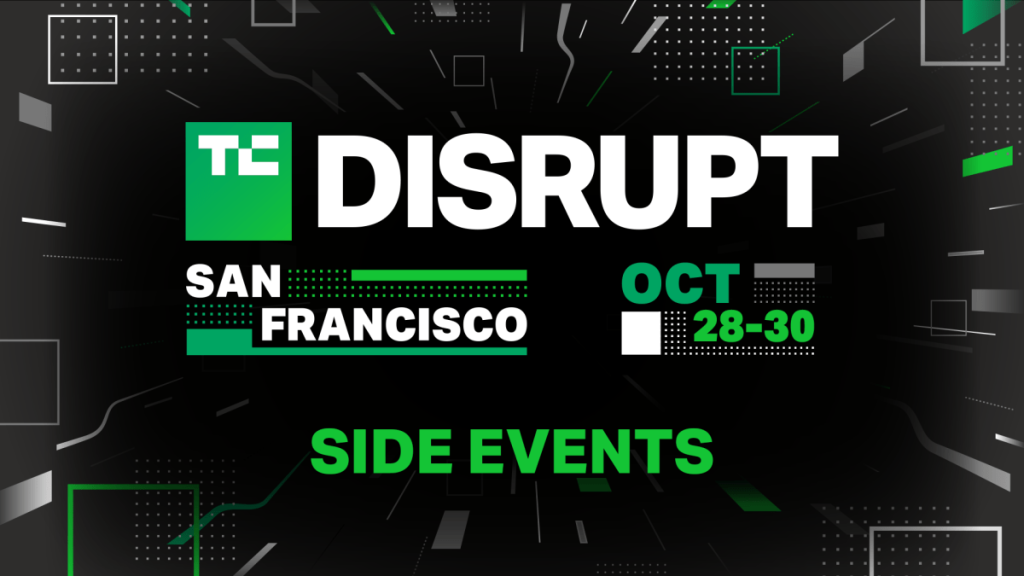 Khai thác hiệu ứng TechCrunch: Tổ chức một sự kiện phụ tại Disrupt 2024