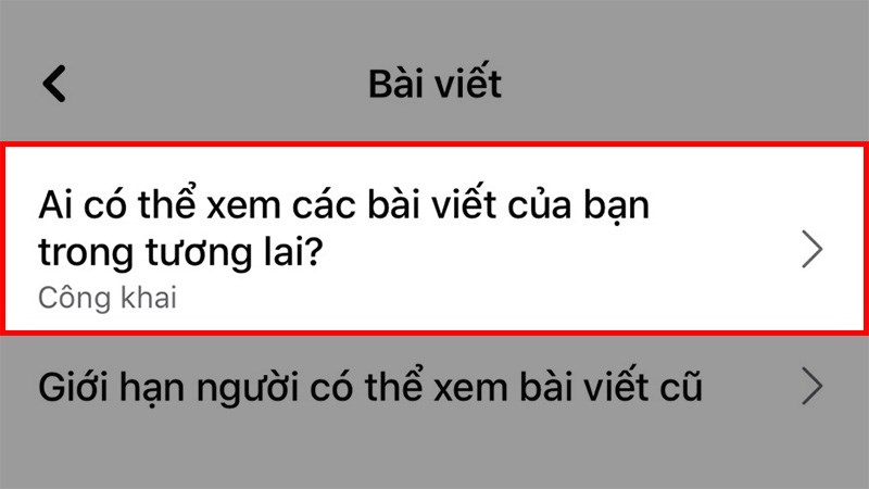 Chọn người có thể xem bài đăng của bạn trong tương lai