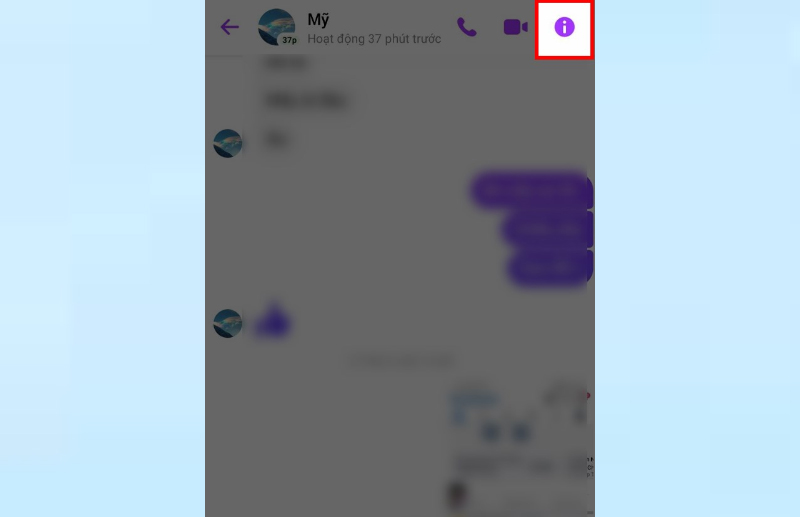 Chọn biểu tượng chữ i ở góc trên bên phải để vào giao diện menu hội thoại