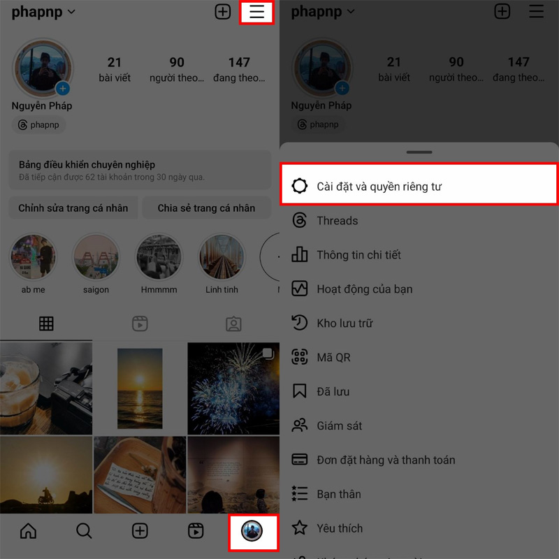 Chọn Cài đặt và Quyền riêng tư trong giao diện hồ sơ Instagram