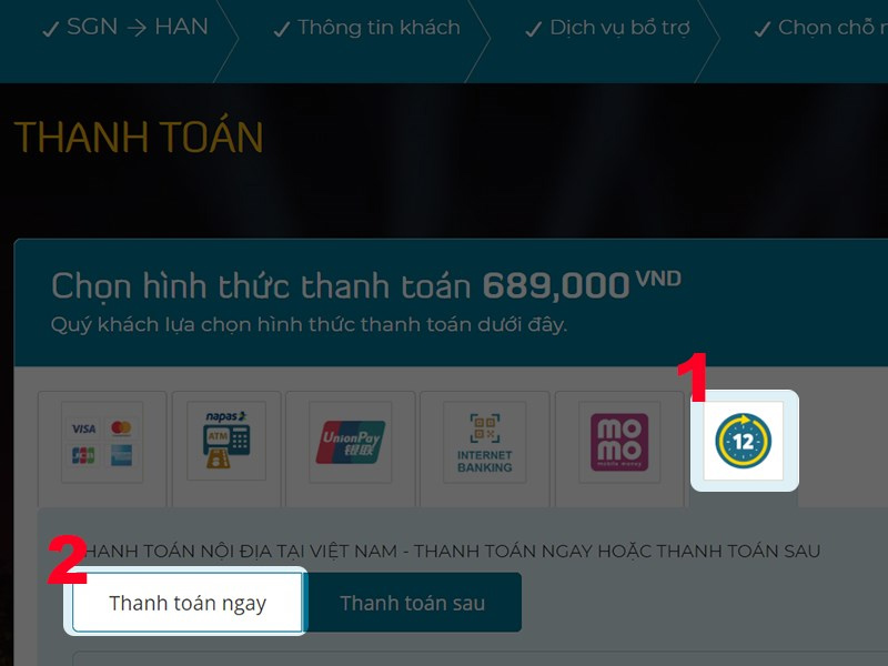 Chọn phương thức thanh toán bạn muốn và nhấp vào Thanh toán ngay