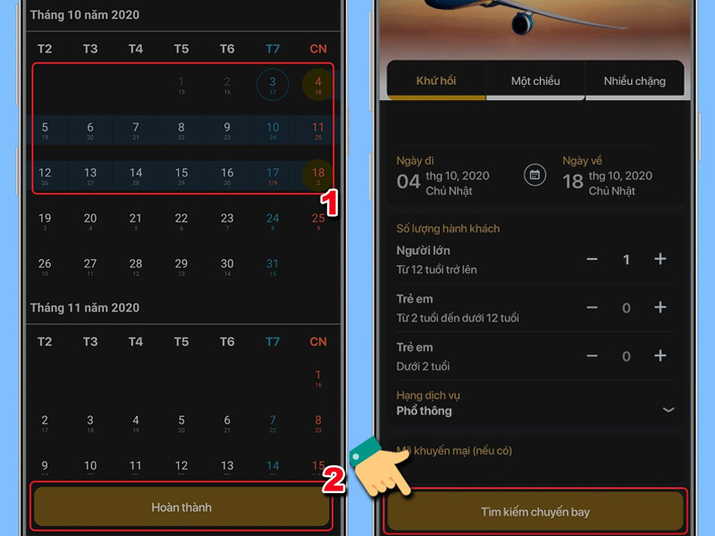 Chọn ngày khởi hành và ngày về, nhấn Xong và chọn Tìm kiếm chuyến bay