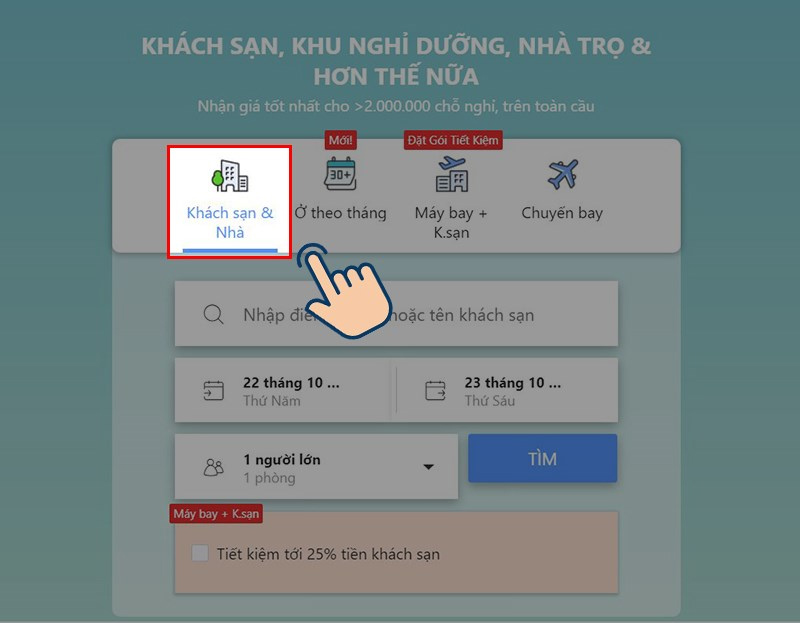 Chọn Khách sạn & Nhà ở trên giao diện chính của website