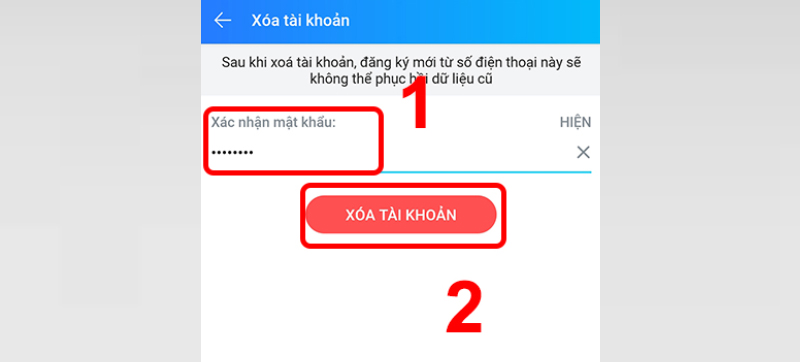 Người dùng nhập mật khẩu và xác nhận bằng cách nhấn Xóa tài khoản