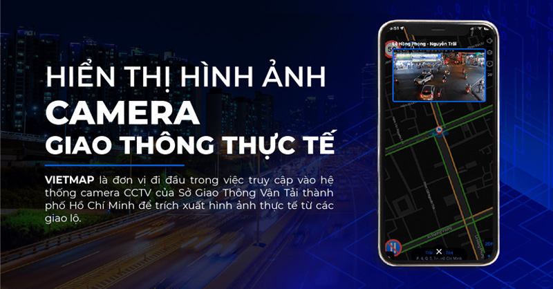 Vietmap Live cho phép bạn xem hình ảnh giao thông thực tế