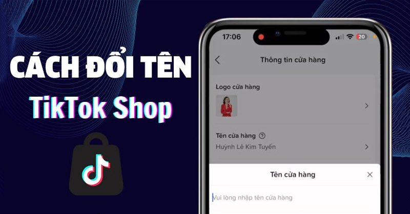 Tham khảo cách đổi tên TikTok Shop đơn giản và nhanh chóng trên điện thoại