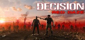 Decision: Red Daze Update 5