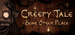 Creepy Tale: Some Other Place