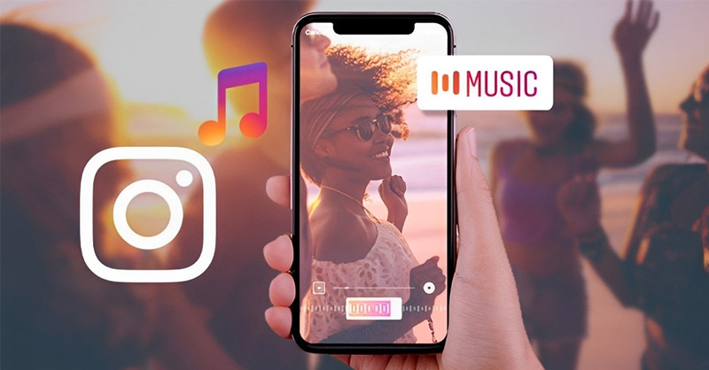 Chèn nhạc vào video Instagram để có trải nghiệm thú vị