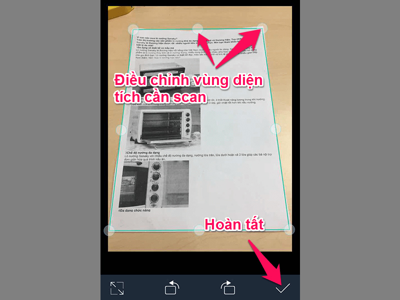 Điều chỉnh vùng cần quét và nhấn dấu tích khi hoàn tất