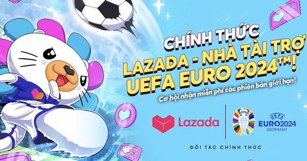 Lazada trở thành đối tác Đông Nam Á của Euro 2024