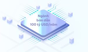 Lộ trình của Công ty Bán dẫn Việt Nam đạt mục tiêu 100 tỷ USD